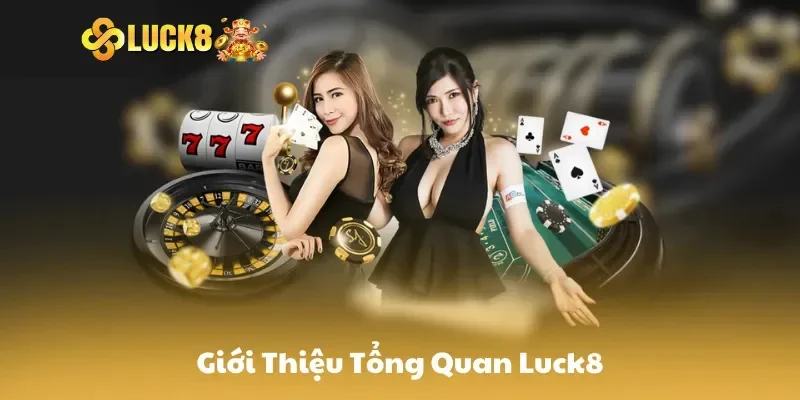 Điểm danh các sảnh game đáng nói của nhà cái Luck8